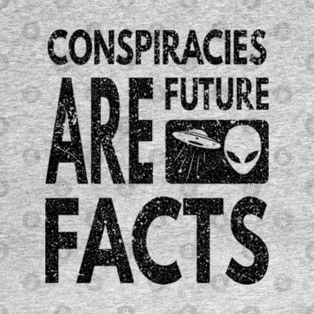 Conspiracies Are Future Facts by Worldengine